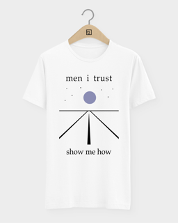 Nome do produto Camiseta  Men I Trust