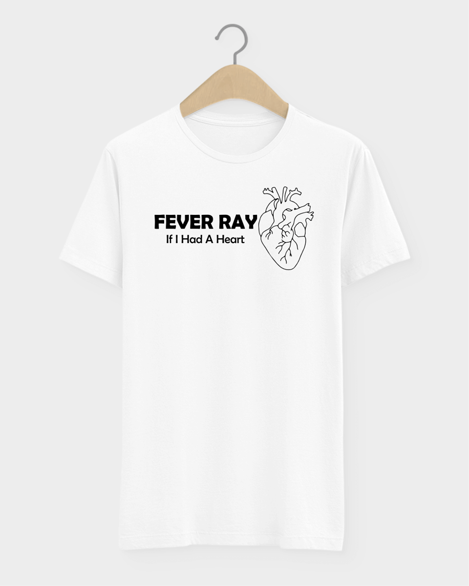 Nome do produto: Camiseta Fever Ray If I Had a Heart Electropop