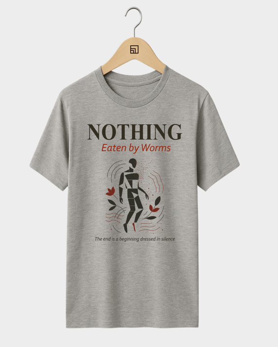 Camiseta Nothing  Eaten by Worms