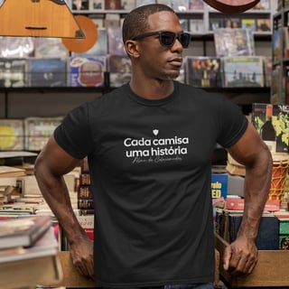 Nome do produto T-Shirt Cada Camisa uma História