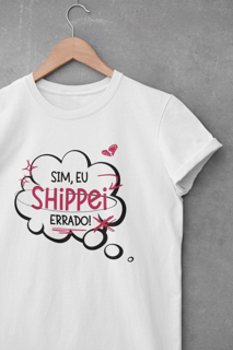 Shippei Errado - Branco [COLEÇÃO DORAMEIRA] 