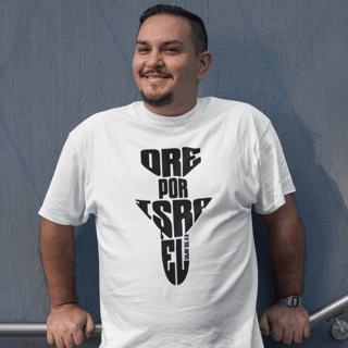 Nome do produto Camiseta masculina - Ore por Israel