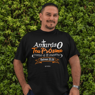 Camiseta masculina Plus Size - Amarás o teu próximo como a ti mesmo