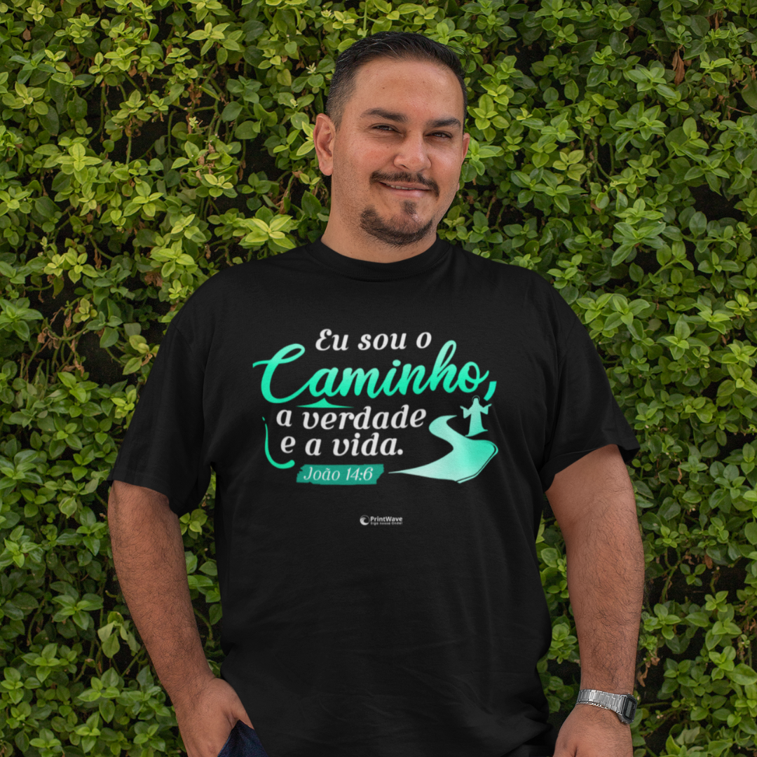 Camiseta masculina Plus Size - Eu sou o caminho a verdade e a vida