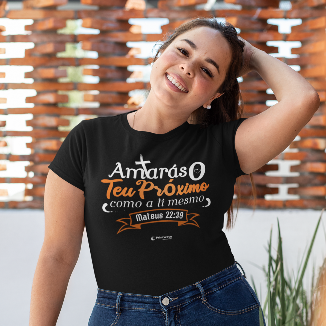 Camiseta feminina Plus Size - Amarás o teu próximo como a ti mesmo