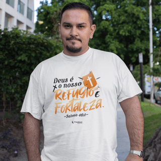 Camiseta masculina Plus Size - Deus é o nosso refúgio e fortaleza