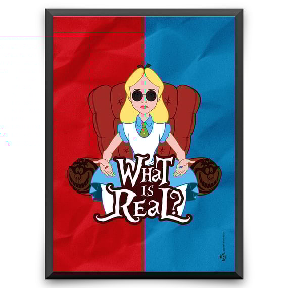 What is Real?<br>[Pôster]</br>