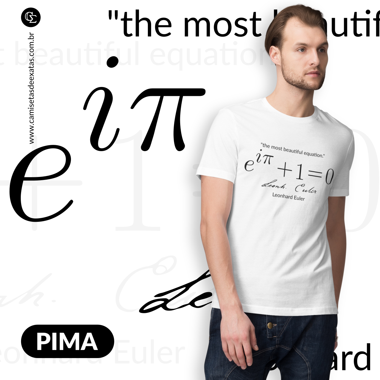 IDENTIDADE DE EULER 1 - PIMA [UNISSEX]