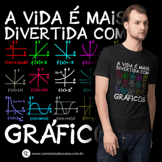 A VIDA É MAIS DIVERTIDA COM GRÁFICOS [UNISSEX]