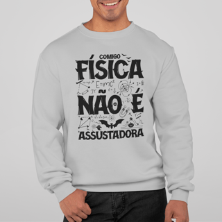 FÍSICA NÃO É ASSUSTADORA [3] [MOLETOM UNISSEX]