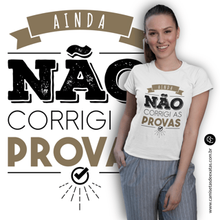 AINDA NÃO CORRIGI AS PROVAS [BABY LONG BRANCA]