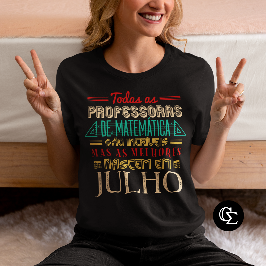 Nome do produto: AS MELHORES PROFESSORAS DE MATEMÁTICA NASCEM EM [JULHO] [2]