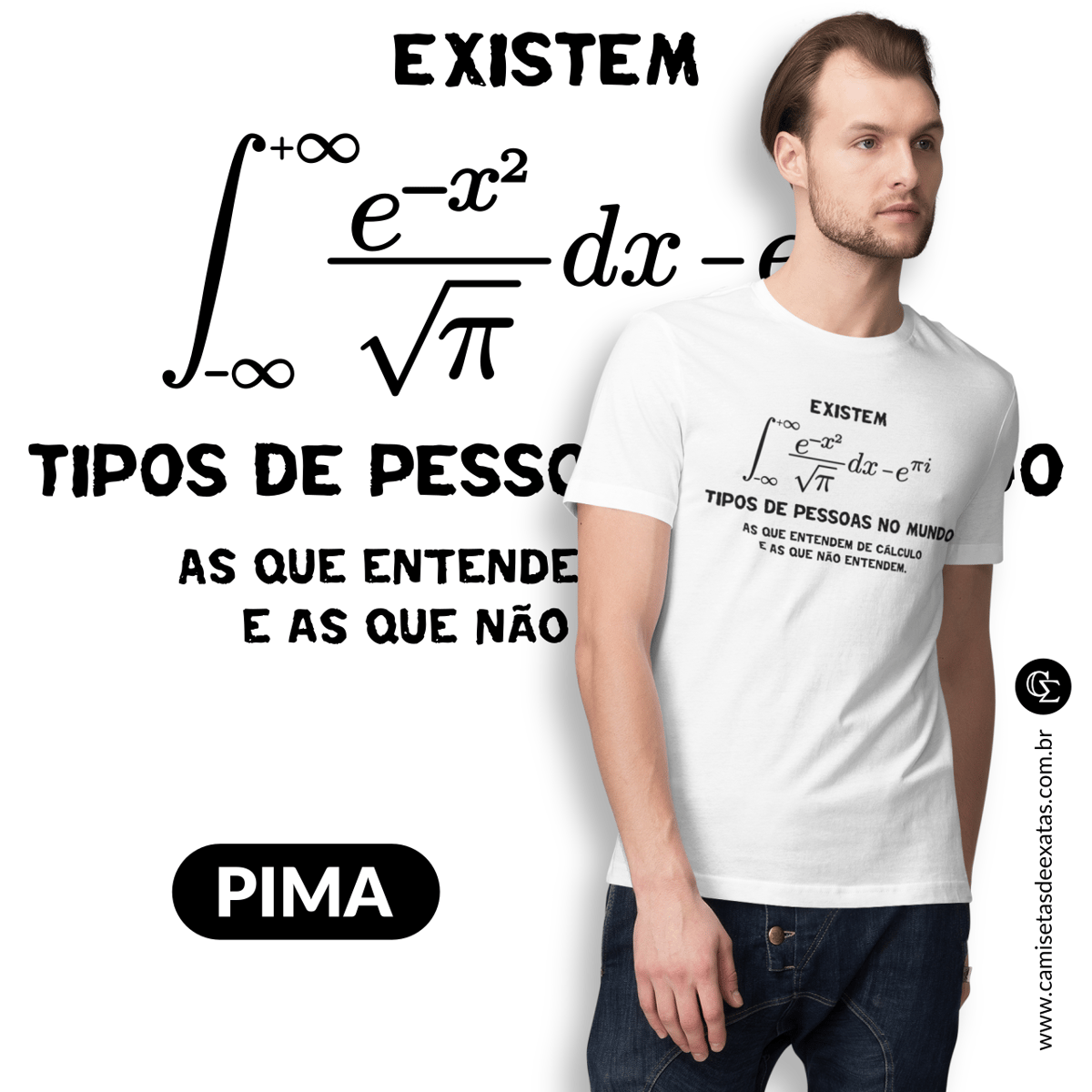Nome do produto: EXISTEM DOIS TIPOS DE PESSOAS V1 - PIMA [UNISSEX]