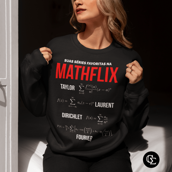 MATHFLIX - SUAS SÉRIES FAVORITAS [MOLETOM UNISSEX]