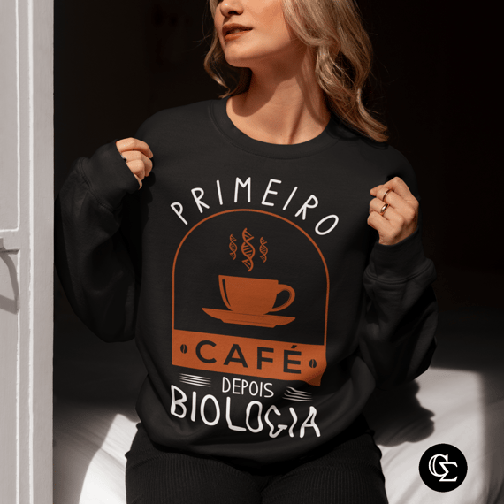 PRIMEIRO CAFÉ DEPOIS BIOLOGIA [MOLETOM UNISSEX]