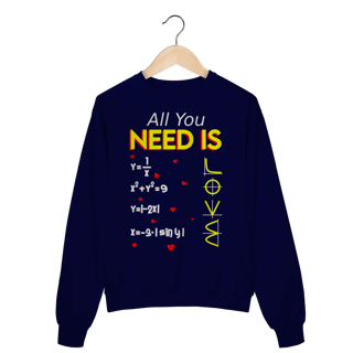 Nome do produto ALL YOU NEED IS LOVE [4] [MOLETOM UNISSEX]