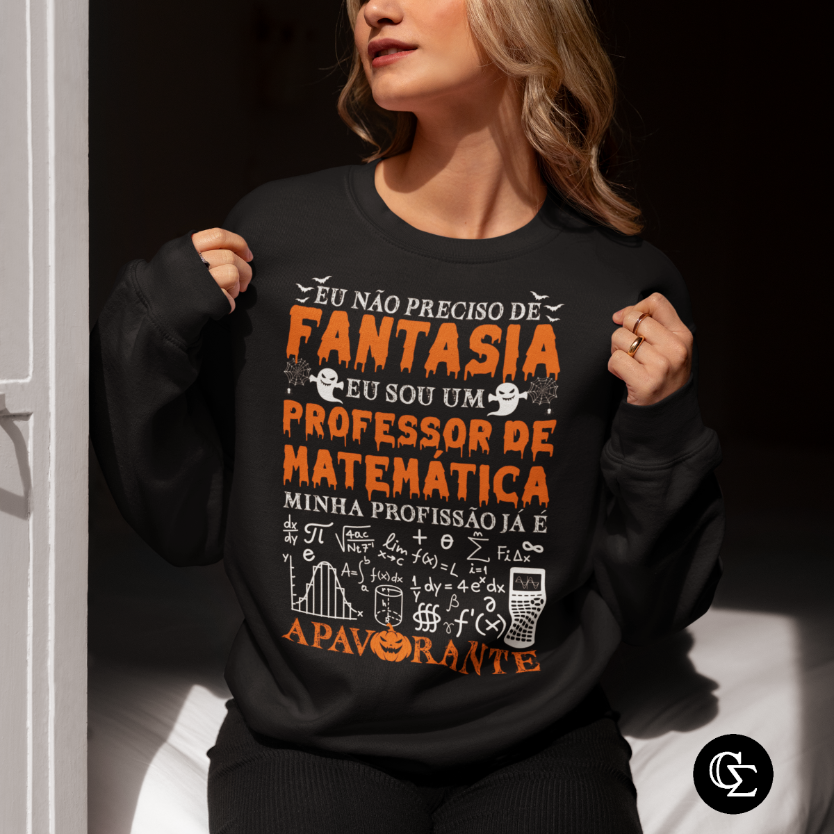Nome do produto: EU NÃO PRECISO DE FANTASIA [MOLETOM PROFESSOR]