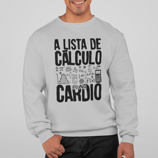 A LISTA DE CÁLCULO É O MEU CARDIO [2] [MOLETOM UNISSEX]