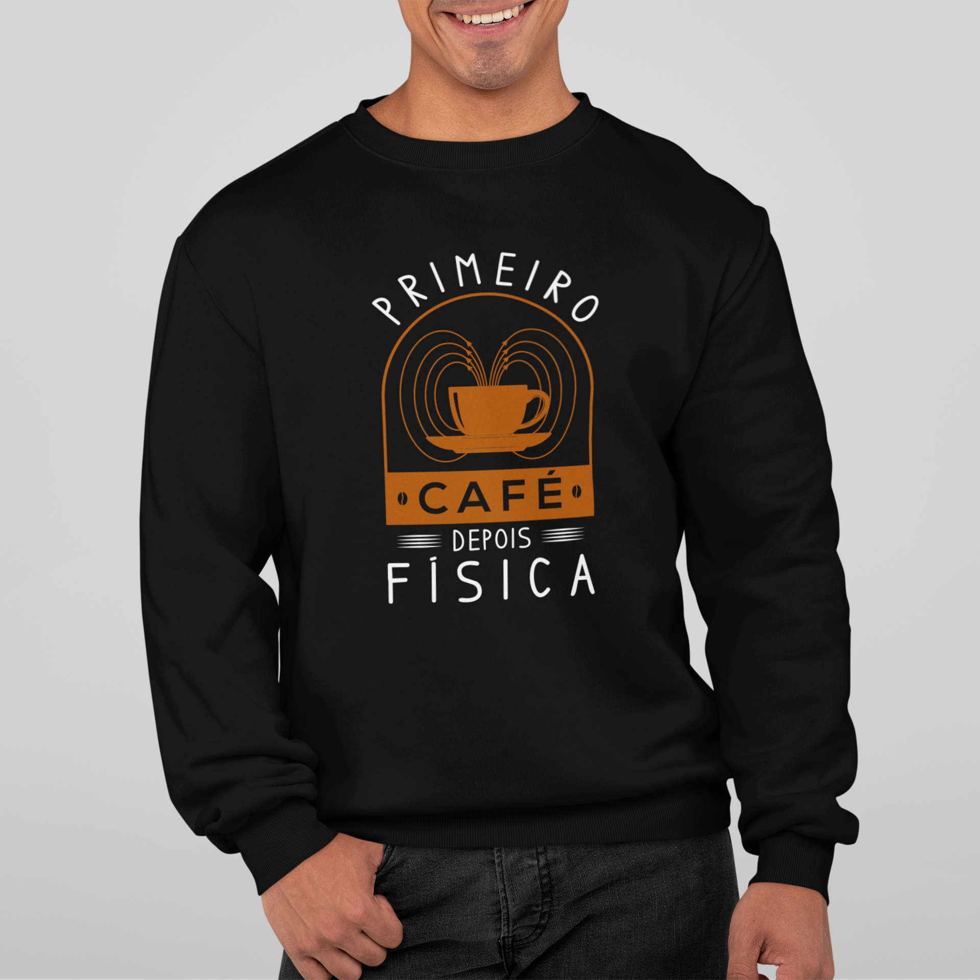 PRIMEIRO CAFÉ DEPOIS FÍSICA [MOLETOM UNISSEX]