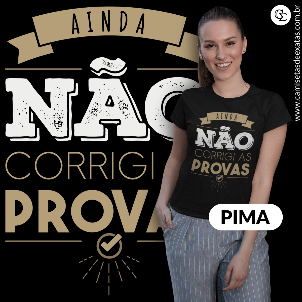 Nome do produto: AINDA NÃO CORRIGI AS PROVAS 1 - PIMA [BABY LONG]