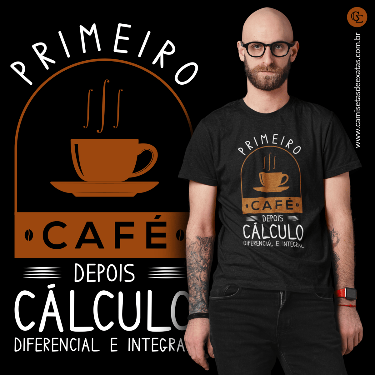 Nome do produto: PRIMEIRO CAFÉ DEPOIS CÁLCULO
