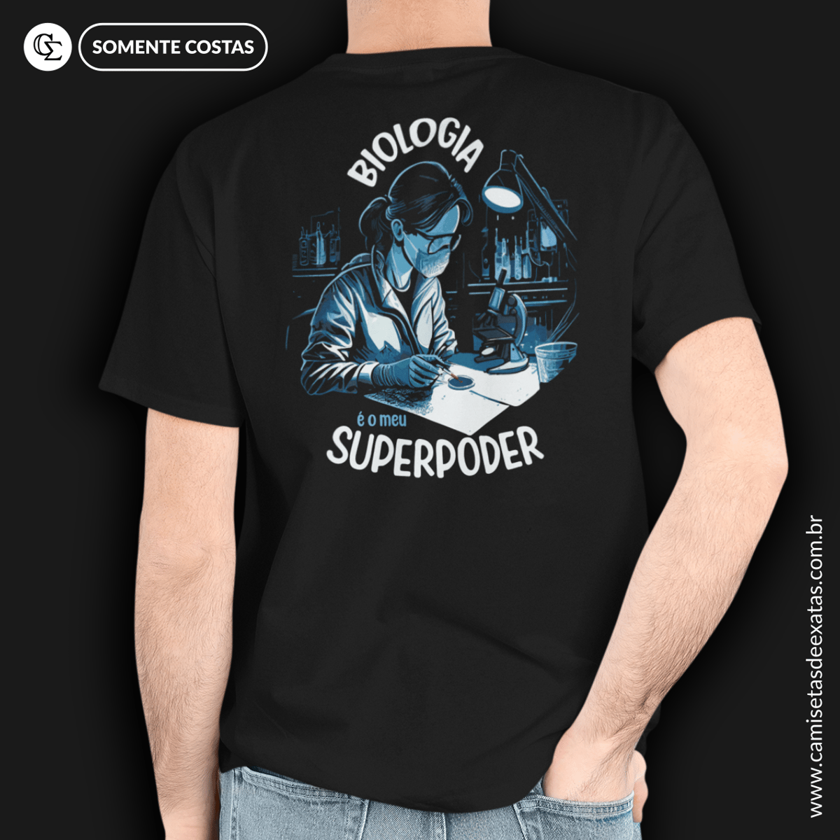 Nome do produto: BIOLOGIA É O MEU SUPERPODER [COSTAS]