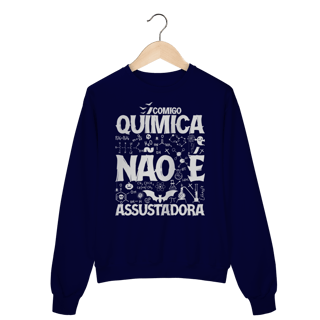Nome do produtoQUÍMICA NÃO É ASSUSTADORA [2] [MOLETOM UNISSEX]