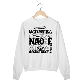 Nome do produtoMATEMÁTICA NÃO É ASSUSTADORA [3] [MOLETOM UNISSEX]