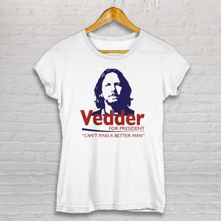 BABY LOOK - EDDIE VEDDER - PRESIDENT