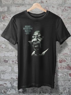 CAMISETA - MUDDY WATERS - MISSISSIPPI LIVE