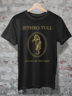 CAMISETA - PS - JETHRO TULL - LIVING IN THE PAST