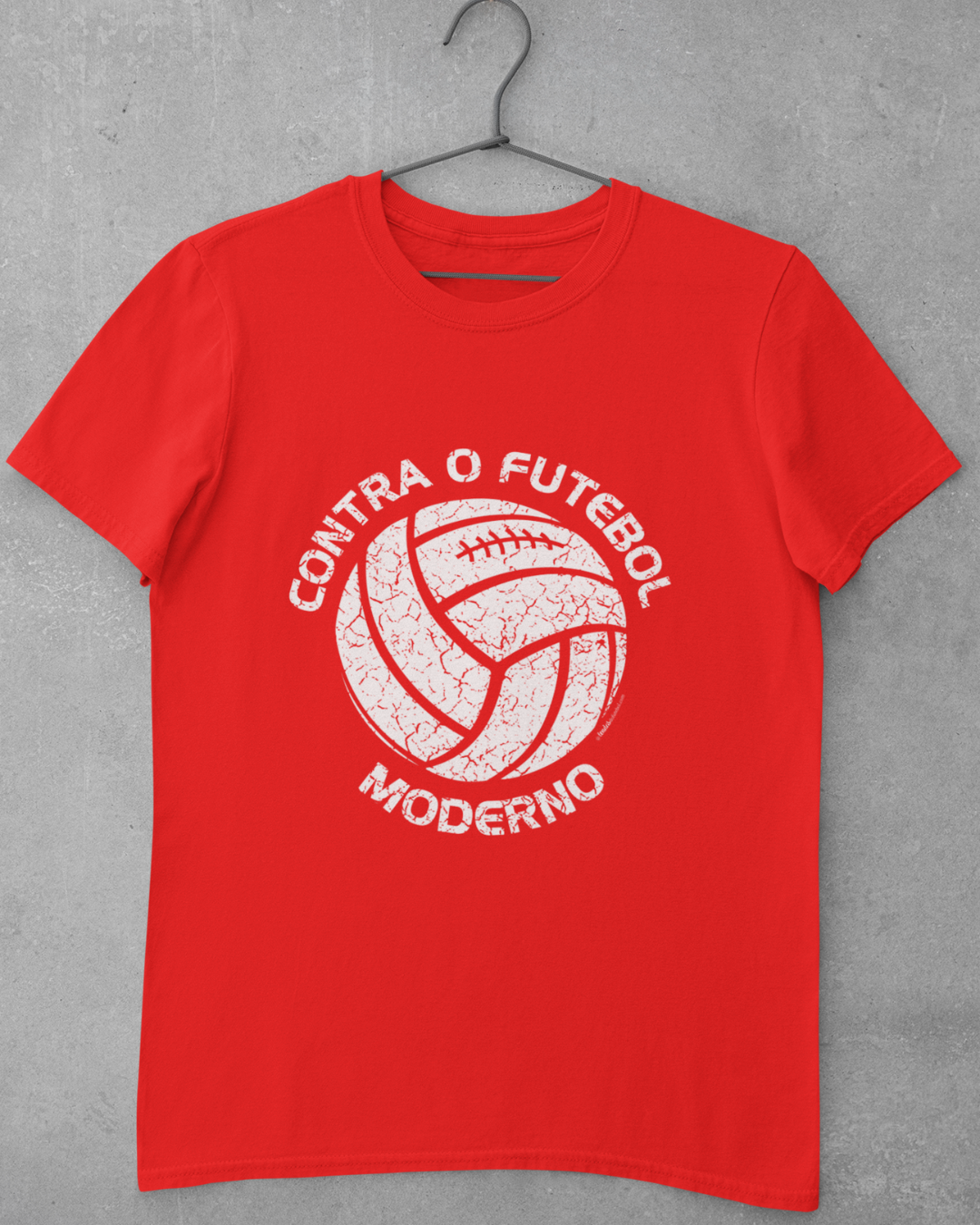 CAMISETA CONTRA O FUTEBOL MODERNO