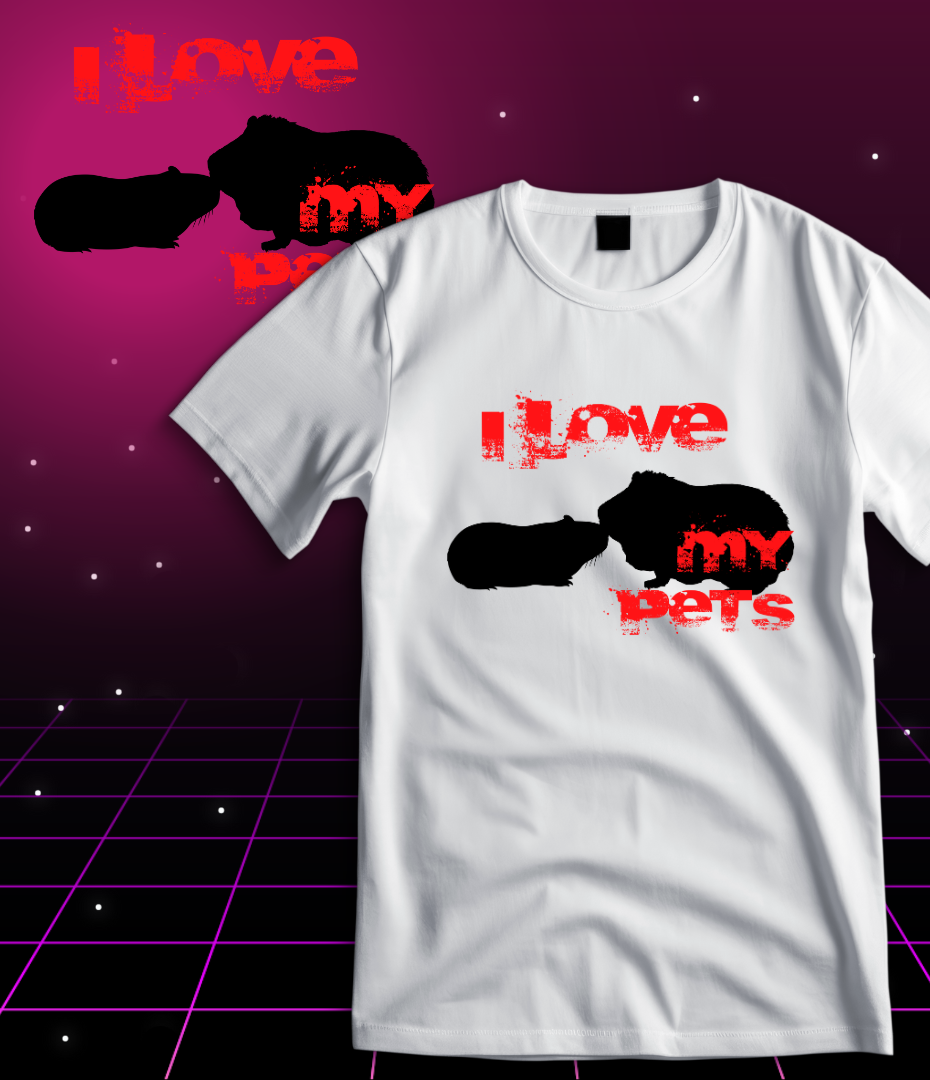 T-Shirt Quality -  I Love My Pet - Porquinhos da Índia