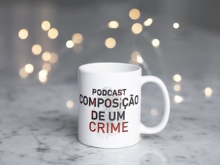 Nome do produto Caneca Composição de um Crime