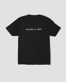 Camiseta Grunge is Dead Mind The Gap Co.