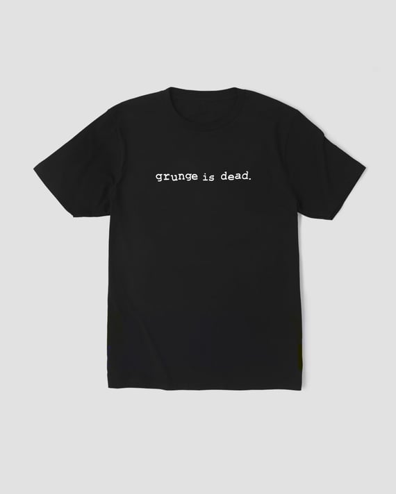 Camiseta Grunge is Dead Mind The Gap Co.