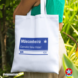 Eco Bag | Mãeconheira Cannabis Medicinal 