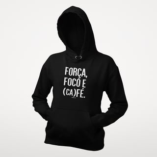 Moletom Canguru Café - Força, Foco e Café