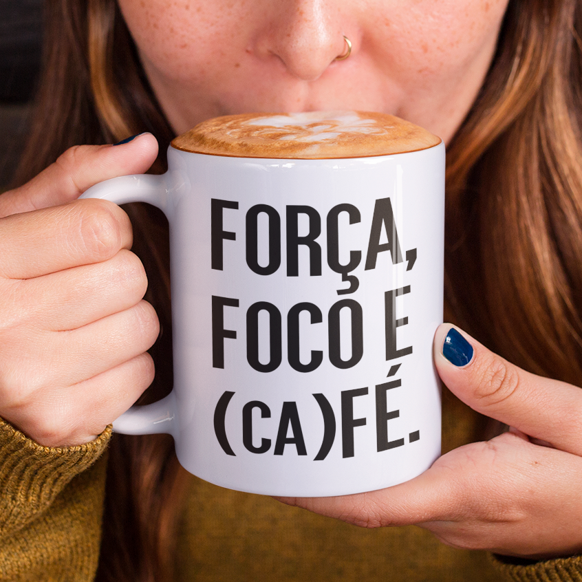 Nome do produto: Caneca Café - Força, Foco e Café