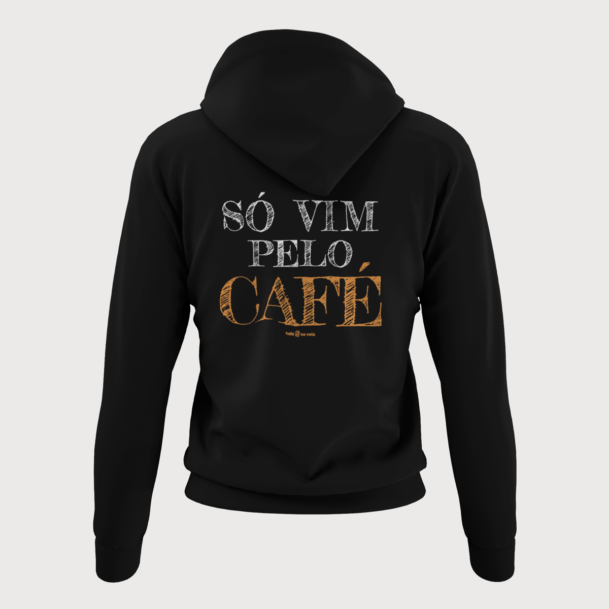 Nome do produto: Moletom Zíper Café - Só vim pelo café