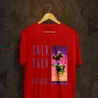 Nome do produto Camiseta Talk Talk - It's My Life