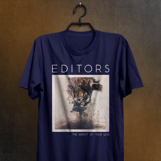 Nome do produtoCamiseta Editors - The Weight of your Love