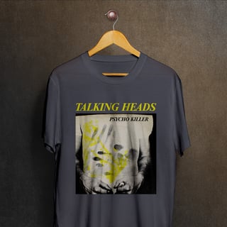 Nome do produto Camiseta Talking Heads - Psycho Killer