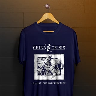 Nome do produto Camiseta China Crisis - Flaunt The Imperfection