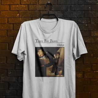 Nome do produto Plus Size Tears For Fears - Change