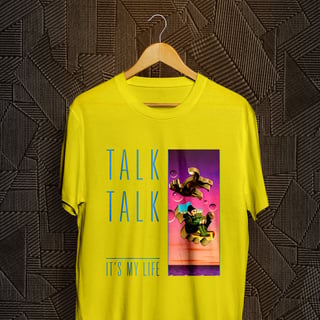 Nome do produto Camiseta Talk Talk - It's My Life