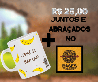 Nome do produto Caneca 32 Bananas + Juntos e Abraçados (25,00)