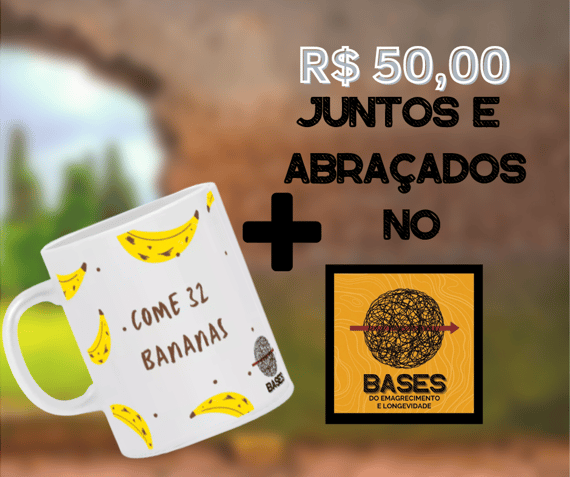 Caneca 32 bananas + Juntos e Abraçados (50,00)