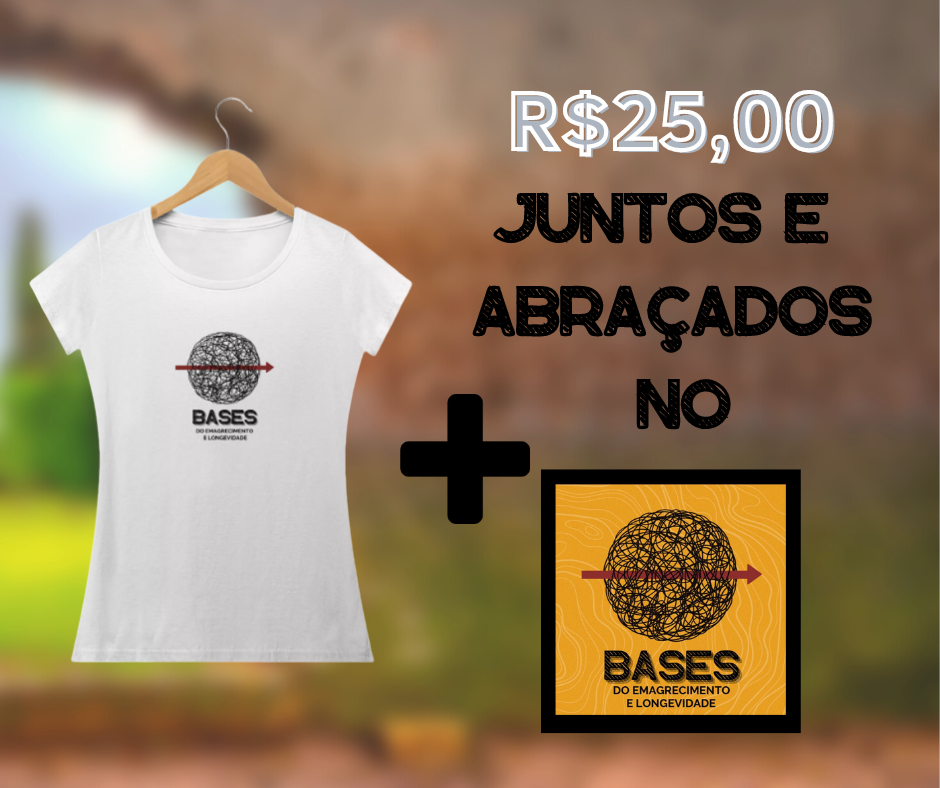 Nome do produto: Camiseta Bases - Baby Long - Modelo 01 + Juntos e Abraçados (R$ 25,00)