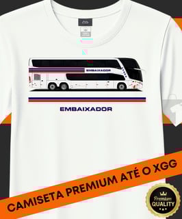 Nome do produto CAMISETA ESPECIAL EXPRESSO EMBAIXADOR MARCOPOLO G7 